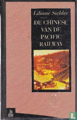 De Chinese van de Pacific Railway - Image 1
