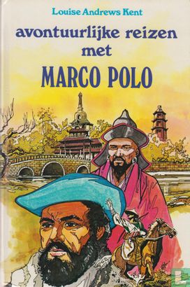 Avontuurlijke reizen met Marco Polo - Image 1
