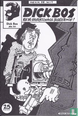 Dick Bos en de geheimzinnige kerstroof!