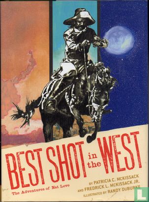 Best Shot in the West: The Adventures of Nat Love - Image 1