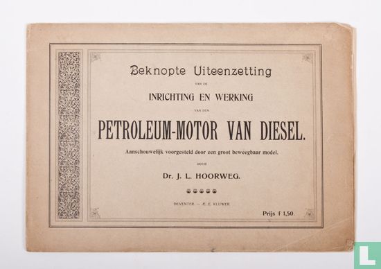 Beknopte uiteenzetting van de inrichting en werking van den petroleum-motor van Diesel - Image 1
