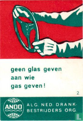 geen glas geven aan wie gas geven!