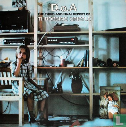 D.o.A. The Third and Final Report of Throbbing Gristle - Afbeelding 1