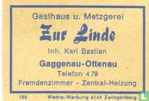 Gasthaus und Metzgerei Zur Linde - Karl Bastian