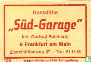 Gaststätte Süd-Garage - Gertrud Reinhardt