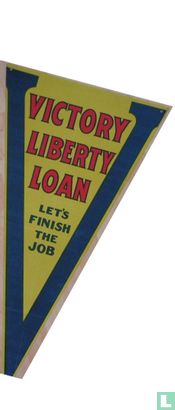 Victory Liberty Loan. Let's finish the job!