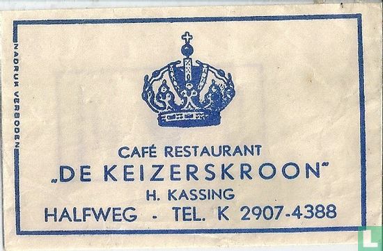 Café Restaurant "De Keizerskroon"  - Bild 1