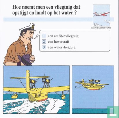 Zeevaart en Luchtvaart: Hoe noemt men een vliegtuig dat opstijgt en landt op het water ? - Image 1