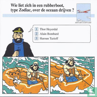 Zeevaart en Luchtvaart: Wie liet zich in een rubberboot type Zodiac, over de oceaan drijven ? - Image 1