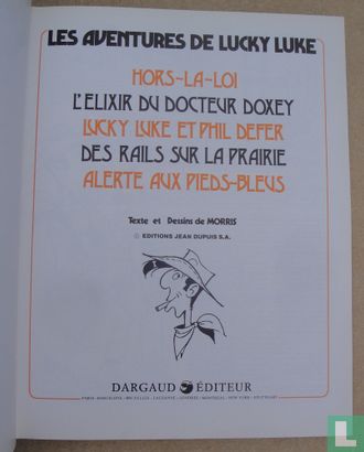 2.	Hors-la-loi - L'élixir du docteur Doxey –Lucky Luke et Phil Defer Des Rails sur la prairie – Alerte aux Pieds-Bleus - Afbeelding 2