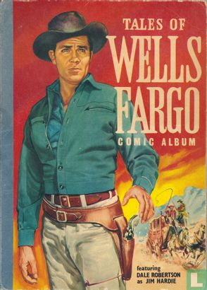 Tales of Wells Fargo comic album 1 - Afbeelding 1