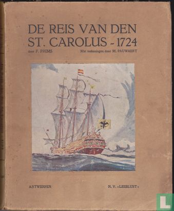 De Reis van den St. Carolus, Kap. Cayphas - 1724 - Image 1