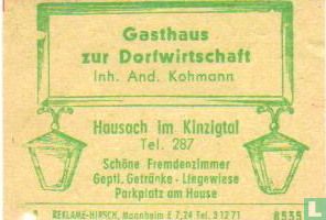 Gasthaus zur Dorfwirtschaft - And.Kohmann