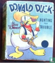 Donald Duck hunting for trouble - Afbeelding 1