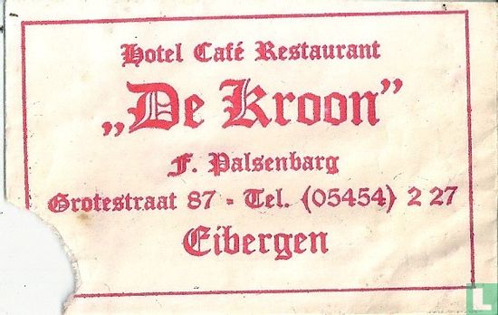 Hotel Café Restaurant "De Kroon"  - Afbeelding 1