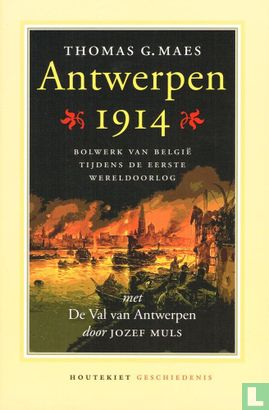 Antwerpen 1914 + De val van Antwerpen - Image 1