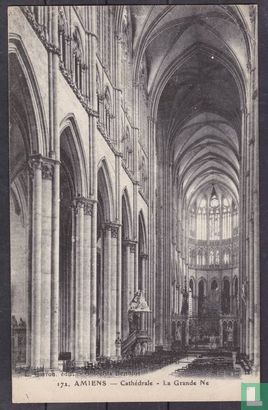 Amiens, Cathedrale - La Grande Ne
