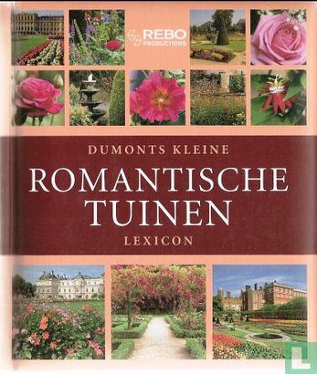Dumont's Kleine Romantische Tuinen Lexicon - Image 1
