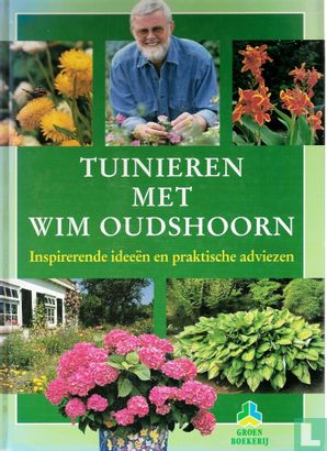 Tuinieren met Wim Oudshoorn - Image 1