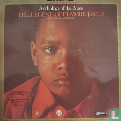 Anthology of The Blues / The Legend of Elmore James - Afbeelding 1