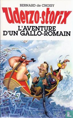 Uderzo-storix - L'aventure d'un Gallo-Romain - Image 1
