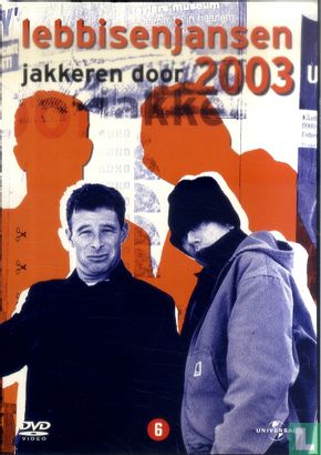 Lebbis en Jansen jakkeren door 2003 - Afbeelding 1