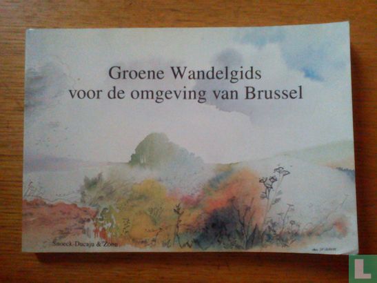 Groene wandelgids voor de omgeving van Brussel - Afbeelding 1