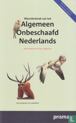 Woordenboek van het Algemeen Onbeschaafd Nederlands  - Bild 1