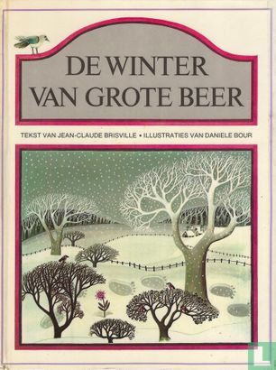 De Winter van Grote Beer - Afbeelding 1