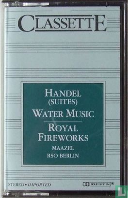 Händel (Suites) Water Music & Royal Fireworks - Afbeelding 1