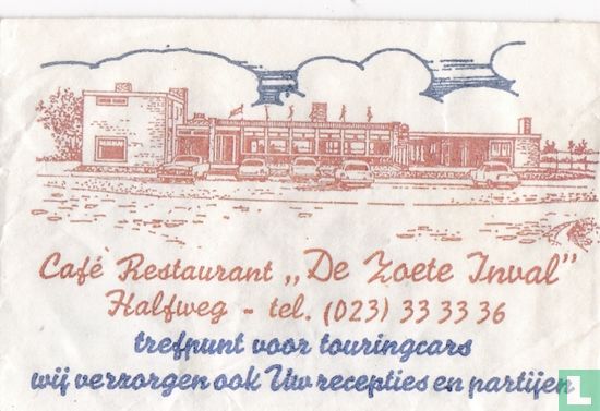 Café Restaurant "De Zoete Inval"  - Afbeelding 1