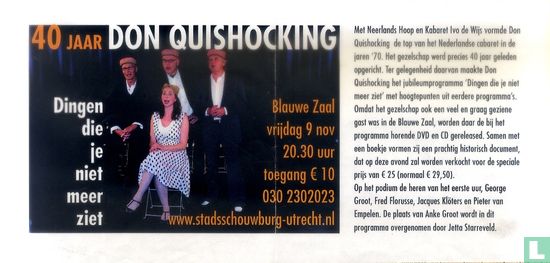 40 jaar Don Quishocking