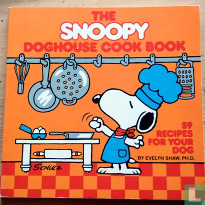 The Snoopy Doghouse Cook Book - Image 1