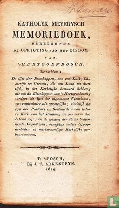 Katholyk Meyerysch memorieboek, behelzende de oprigting van het bisdom van 's Hertogenbosch - Image 1