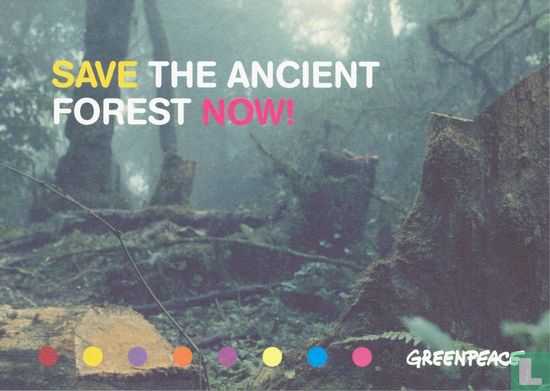 Greenpeace "Get out of my forrest!" - Afbeelding 3