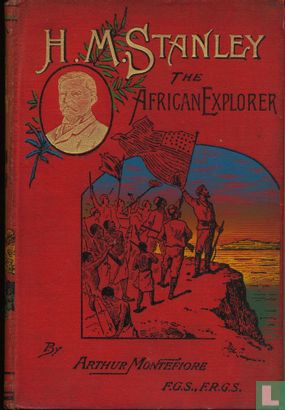 H.M. Stanley The African Explorer - Image 1