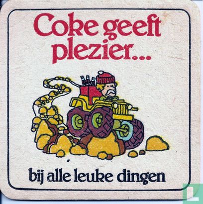 Coke geeft plezier... bij alle leuke dingen / Drink Coca-Cola - Image 1