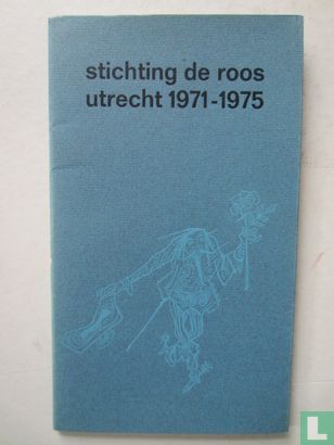Stichting De Roos Utrecht 1971-1975 - Image 1