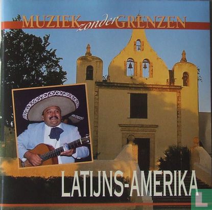 Muziek zonder Grenzen  "Latijns-Amerika" - Afbeelding 1