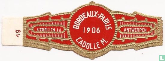 Bordeaux-Parijs 1906 Cadolle M. - Afbeelding 1