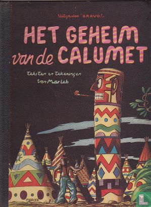 Het geheim van de Calumet - Afbeelding 1