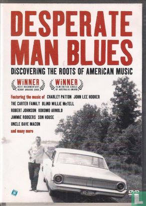 Desperate Man Blues - Discovering the Roots of American Music  - Image 1