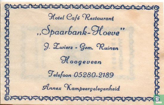 Hotel Café Restaurant "Spaarbank-Hoeve" - Image 1