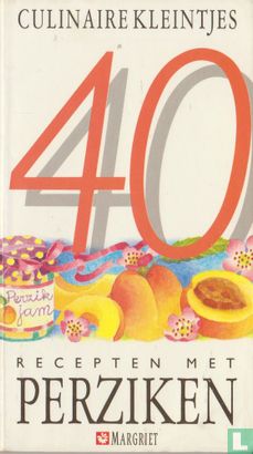 40 recepten met perziken - Afbeelding 1