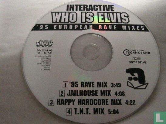 Who is Elvis ('95 European Rave Mixes) - Bild 3