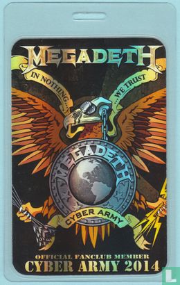 Megadeth Backstage Pass, Cyber Army Laminate 2014 - Image 1