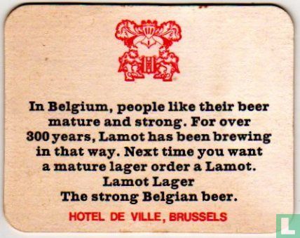 Lamot strong belgian lager / Hotel De Ville, Brussels - Bild 2