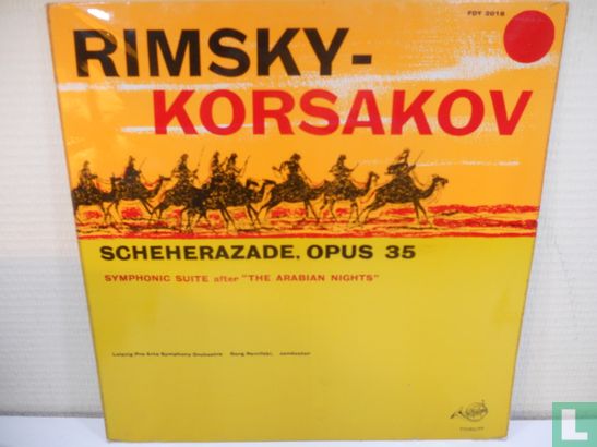 Rimsky - Korsakov / Scheherazade, Opus 35 - Symphonic Suite After "The Arabian Nights" - Image 1