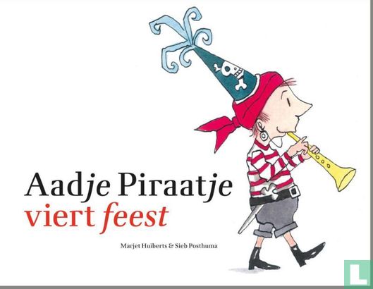 Aadje Piraatje viert feest - Afbeelding 1