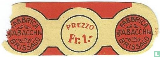 Prezzo Fr. 1,-  -  Fabbrica Tabacchi in Brissago - Fabbrica Tabacchi in Brissago   - Image 1